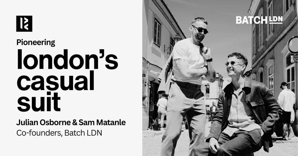 Solving a wardrobe gap for Steven Bartlett, Ant & Dec, Romesh Ranganathan... WITHOUT a fashion degree (Julian Osborne, Batch LDN)